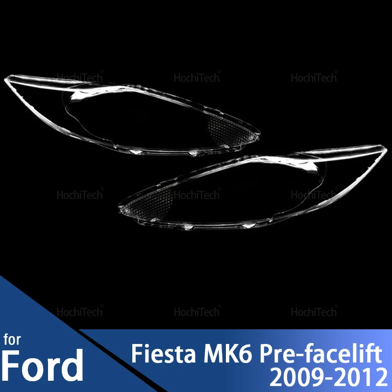 Headlight Lampshade Transparent Headlight Lens Left and Right Lampshade Cover for Ford Fiesta MK6 Pre-facelift 2009-2012
Headlight Lampshade Transparent Headlight Lens Left and Right Lampshade Cover for Ford Fiesta MK6 Pre-facelift 2009-2012
