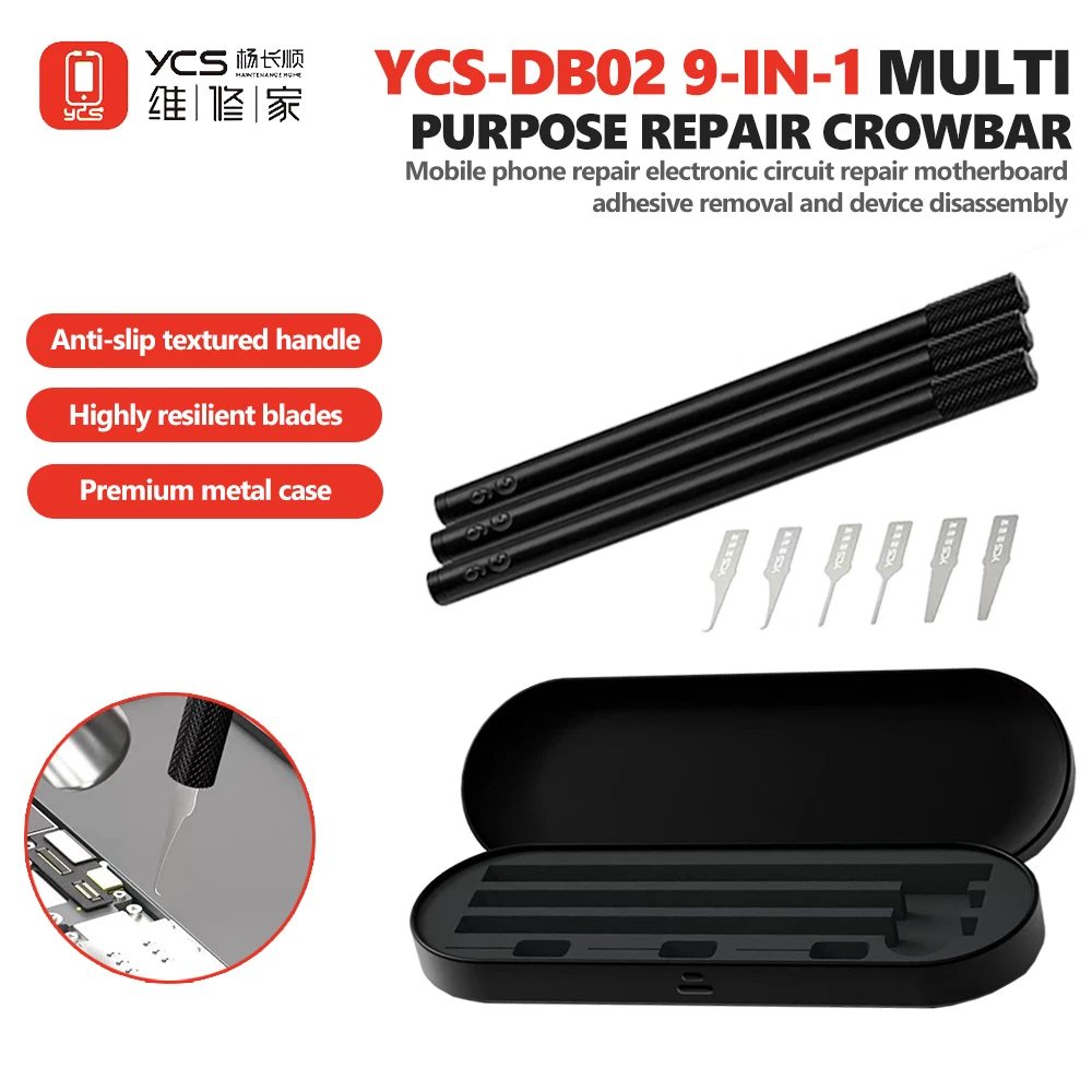 YCS-DB02 9-IN-1 Multi-Purpose Crowbar Set with 3 Handles 6 Blades for Mobile Tablet Repair Adhesive Removal Disassembly Tool
YCS-DB02 9-IN-1 Multi-Purpose Crowbar Set with 3 Handles 6 Blades for Mobile Tablet Repair Adhesive Removal Disassembly Tool