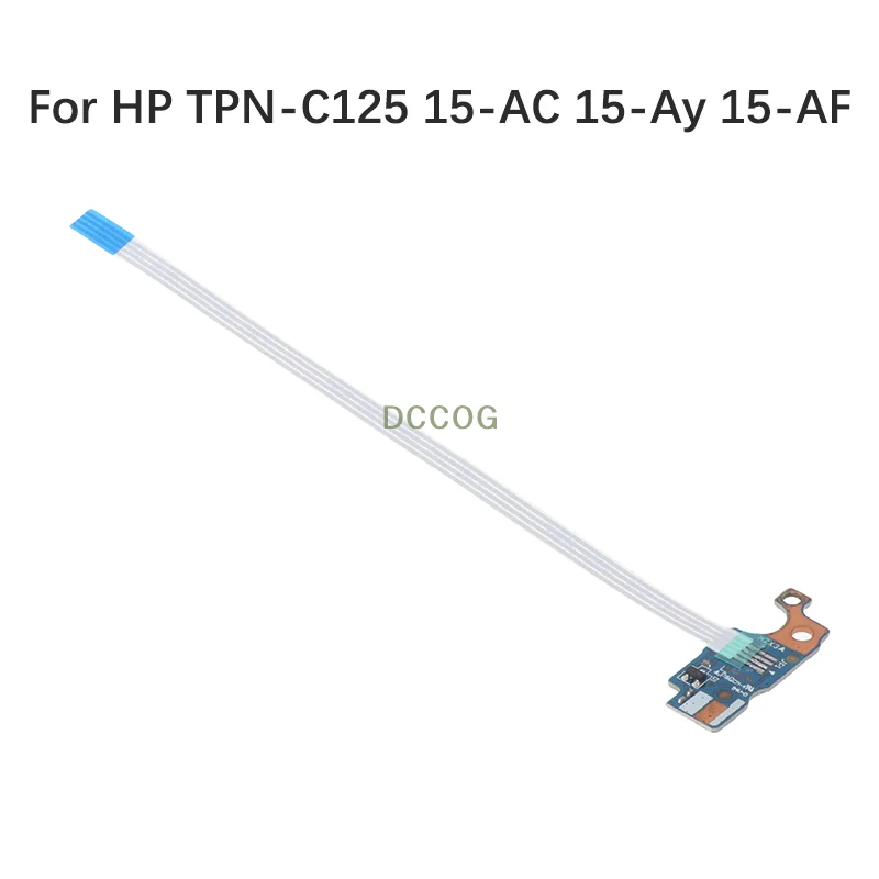 1Pc For HP TPN-C125 15-AC 15-Ay 15-AF LS-C701P Boot Board Laptop Power Button Switch Board
1Pc For HP TPN-C125 15-AC 15-Ay 15-AF LS-C701P Boot Board Laptop Power Button Switch Board