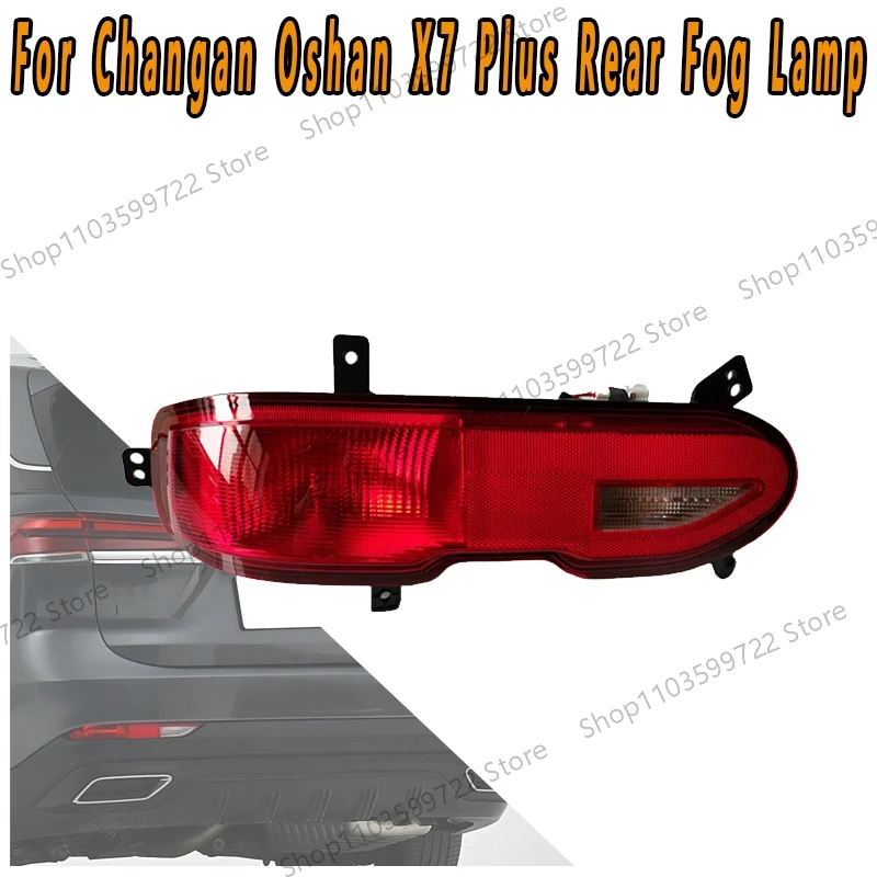 For Changan Oshan X7 Plus Rear Bumper Lights Brake Lights Parking Lights Fog Lights Reflector Warning Lights Accessories
For Changan Oshan X7 Plus Rear Bumper Lights Brake Lights Parking Lights Fog Lights Reflector Warning Lights Accessories