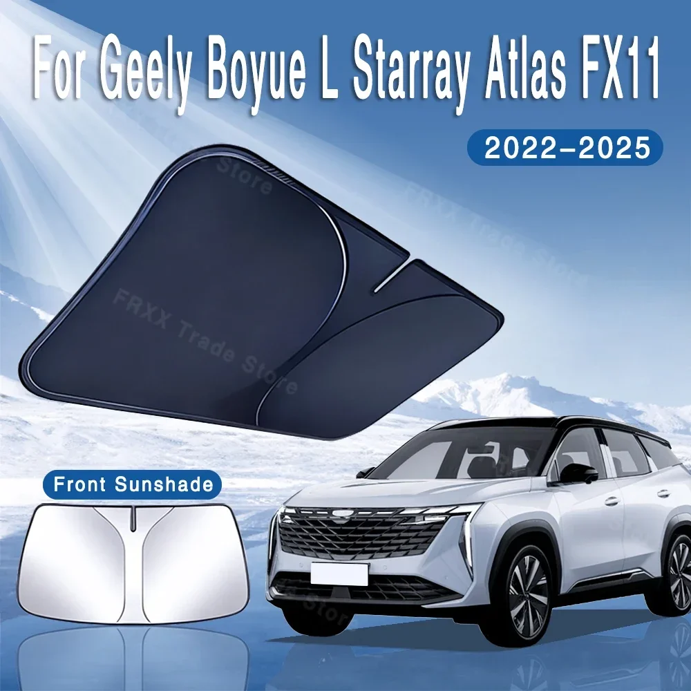 Car Sun Visor Front Windshield Sunshade Heat Insulation Cooling Auto Accessories For Geely Boyue L Starray Atlas FX11 2022~2025
Car Sun Visor Front Windshield Sunshade Heat Insulation Cooling Auto Accessories For Geely Boyue L Starray Atlas FX11 2022~2025