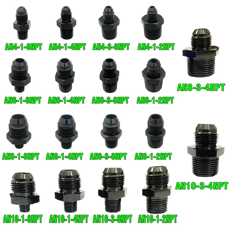 Fuel Hose Adapter Pipe Thread Fitting Male Oil cooler fitting Aluminum AN4 AN6 AN8 AN10 To 1/8NPT 1/4NPT 3/8NPT 1/2NPT 3/4NPT
Fuel Hose Adapter Pipe Thread Fitting Male Oil cooler fitting Aluminum AN4 AN6 AN8 AN10 To 1/8NPT 1/4NPT 3/8NPT 1/2NPT 3/4NPT