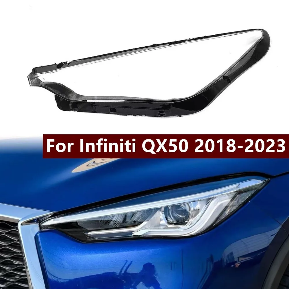 For Infiniti QX50 2018 2019 2020 2021 2022 2023 Headlamp Lens Cover Headlights Shell Glass Head Lamp Shade Transparent Lampshade
For Infiniti QX50 2018 2019 2020 2021 2022 2023 Headlamp Lens Cover Headlights Shell Glass Head Lamp Shade Transparent Lampshade