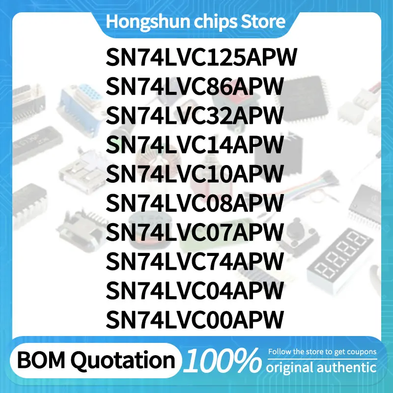 SN74LVC86APW SN74LVC32APW SN74LVC14APW SN74LVC10APW SN74LVC08APW 74 00 06 126 SN74LVC04APW SN74LVC125APW Spot goods
SN74LVC86APW SN74LVC32APW SN74LVC14APW SN74LVC10APW SN74LVC08APW 74 00 06 126 SN74LVC04APW SN74LVC125APW Spot goods