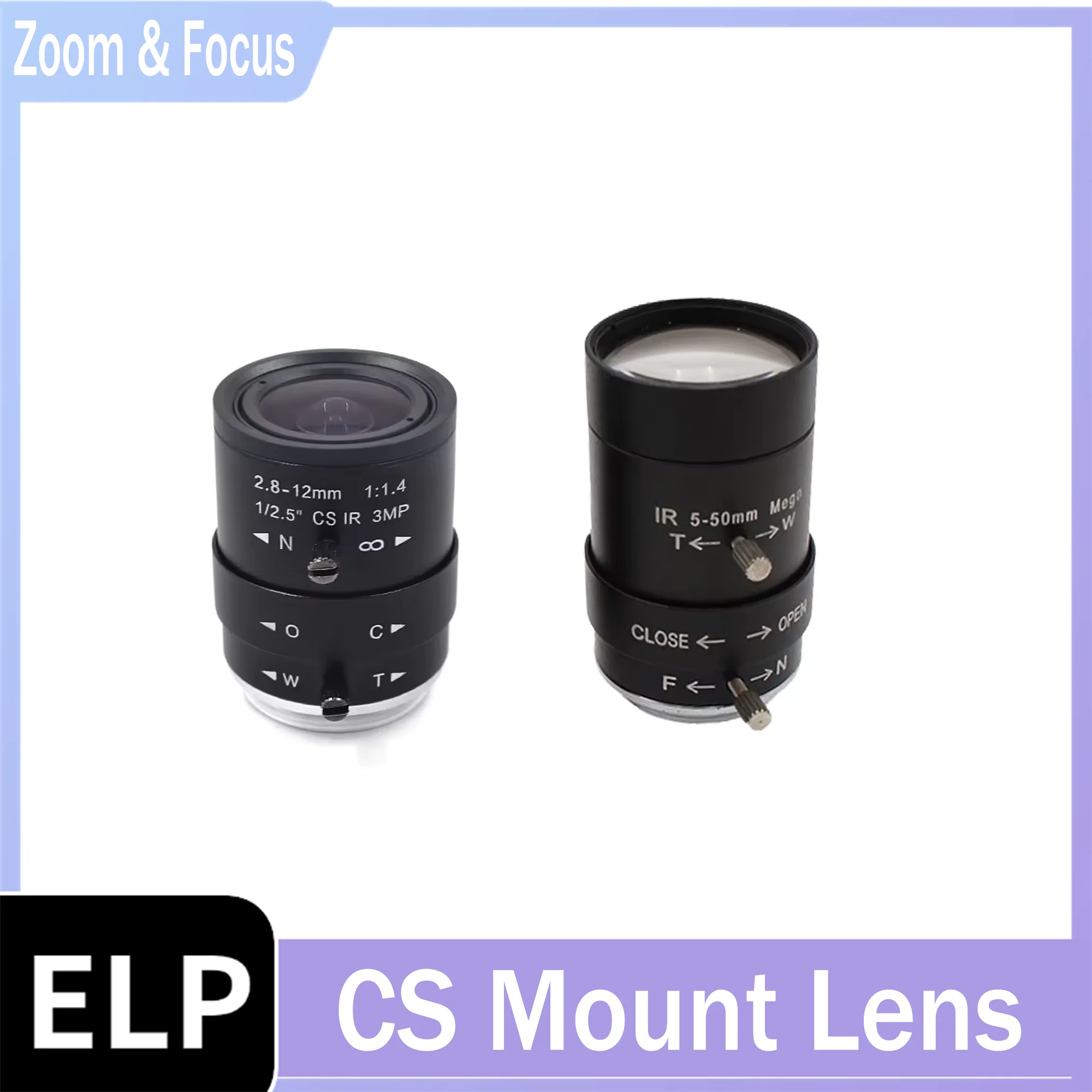 ELP Manual Zoom CS Mount Lens 2.8-12mm/5-50mm Varifocal Lens for CCTV Security Camera
ELP Manual Zoom CS Mount Lens 2.8-12mm/5-50mm Varifocal Lens for CCTV Security Camera