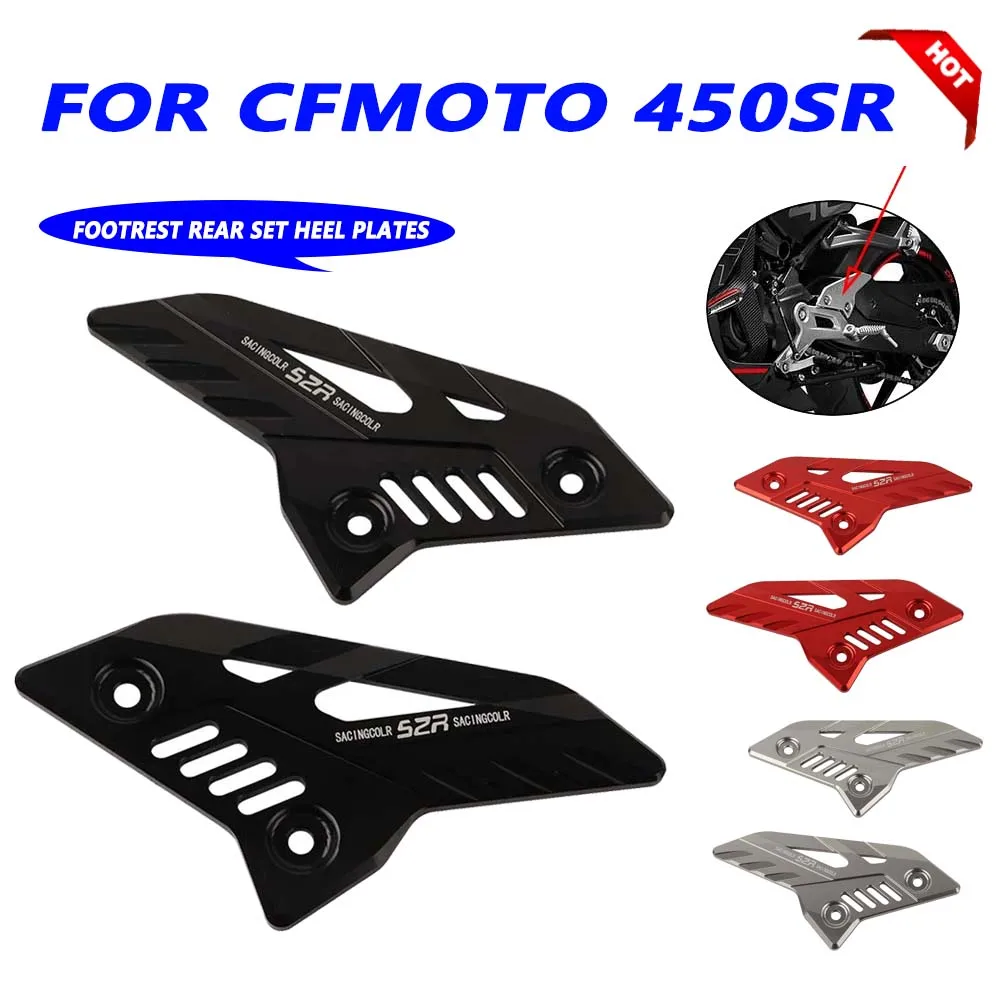 For CFMOTO 450SR SR450 SR 450 SR 2022 2023 2024 2025 Motorcycle Accessories FootPeg Footrest Rear set Heel Plate Guard Protector
For CFMOTO 450SR SR450 SR 450 SR 2022 2023 2024 2025 Motorcycle Accessories FootPeg Footrest Rear set Heel Plate Guard Protector