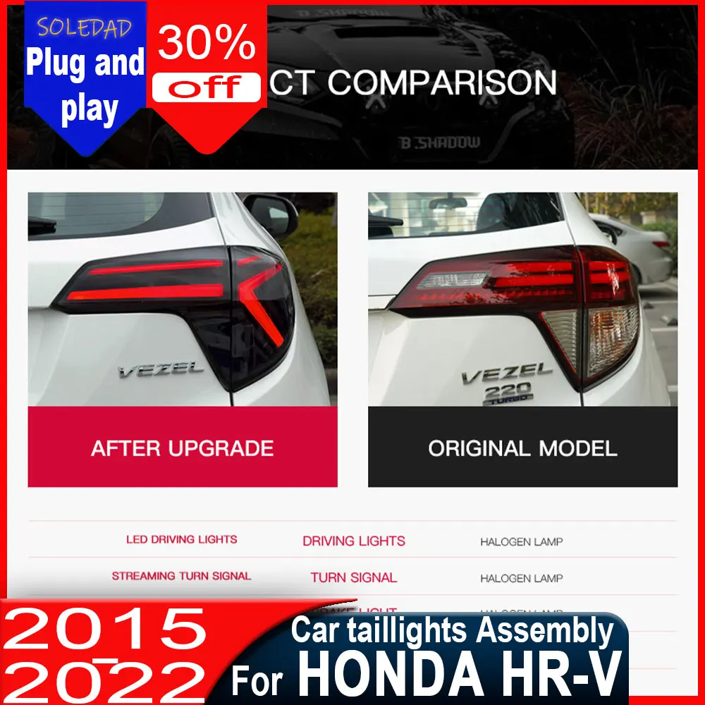 Car LED Taillight For Honda HR-V Vezel 2015-2022 LED Car Tail Lamps DRL Dynamic Turn Signals Tail Light Assembly Plug and play
Car LED Taillight For Honda HR-V Vezel 2015-2022 LED Car Tail Lamps DRL Dynamic Turn Signals Tail Light Assembly Plug and play