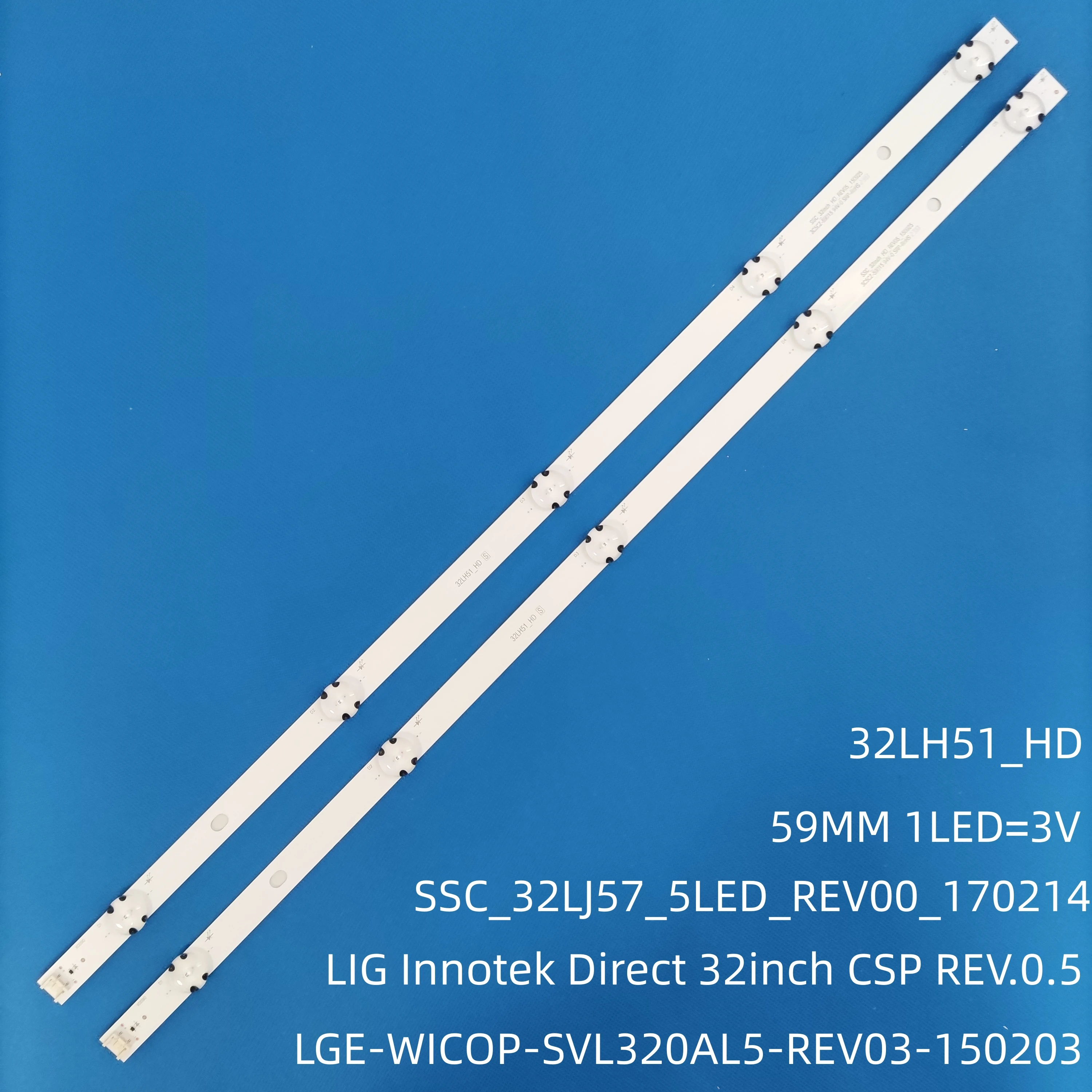 1/2/5/10 Sets LED Backlight strip for Innotek 32LH510U HD_LF51 32inch CSP 32lh519u 32LH513U 32LH515B 32LH516A 32LH517A 32LH518A
1/2/5/10 Sets LED Backlight strip for Innotek 32LH510U HD_LF51 32inch CSP 32lh519u 32LH513U 32LH515B 32LH516A 32LH517A 32LH518A