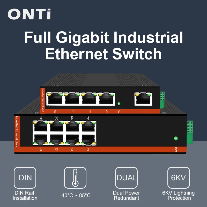 ONTi 5/8 Port Full Gigabit Industrial Ethernet Switch 10/100/1000Mbps -40 to 85°C DIN-Rail IP40 6KV Lightning Protection
ONTi 5/8 Port Full Gigabit Industrial Ethernet Switch 10/100/1000Mbps -40 to 85°C DIN-Rail IP40 6KV Lightning Protection