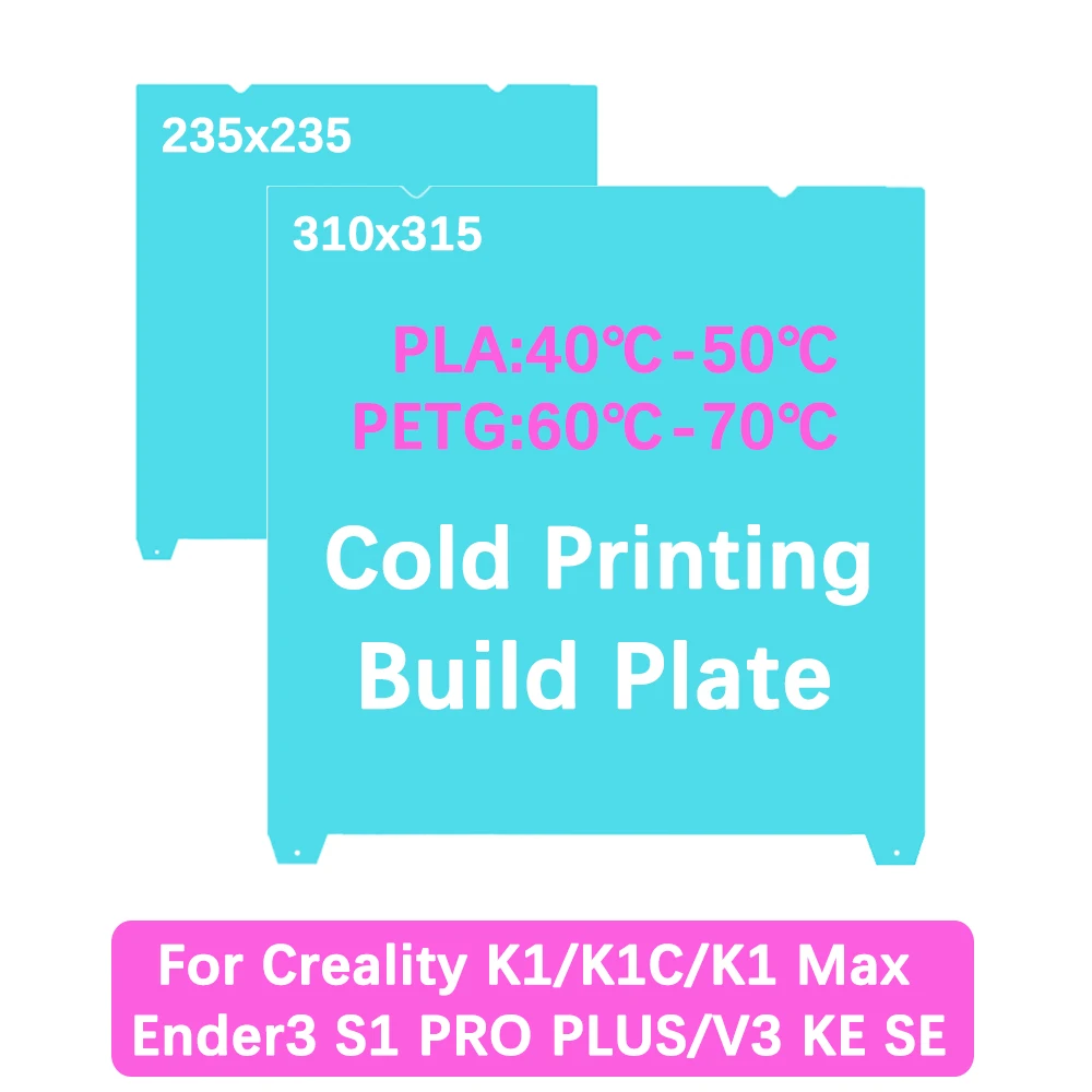 235x235mm Glacier Cold Printing Plate For Creality K1/K1C/K1 SE/Ender3 S1 /Ender 3 V3 KE/SE 310x315mm For K1 Max Build Plate
235x235mm Glacier Cold Printing Plate For Creality K1/K1C/K1 SE/Ender3 S1 /Ender 3 V3 KE/SE 310x315mm For K1 Max Build Plate