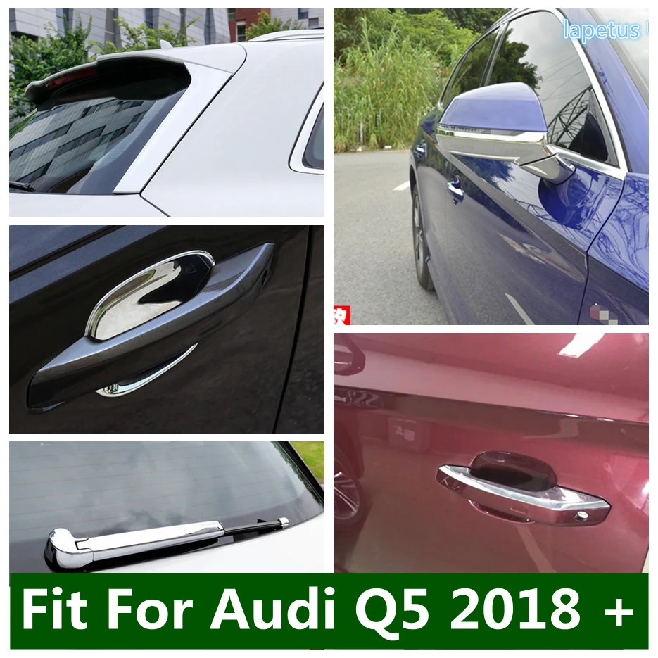 ABS Chrome Rearview Mirror / Door Handle Bowl / Rear Window Spoiler Cover Trim For Audi Q5 2018 - 2023 Decoration Accessories
ABS Chrome Rearview Mirror / Door Handle Bowl / Rear Window Spoiler Cover Trim For Audi Q5 2018 - 2023 Decoration Accessories