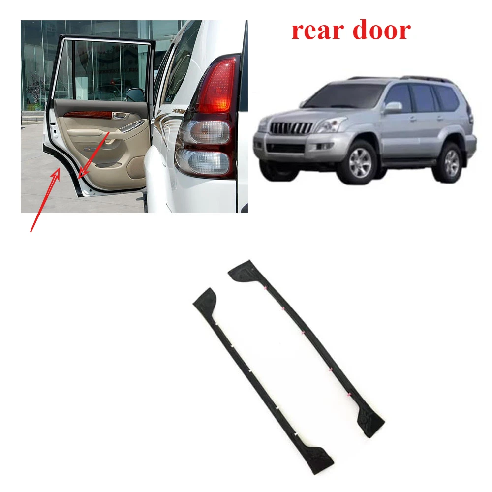 1 PCS Black Door Rubber for Lexus GX470 Rain Seal Strip Weatherstrip Door Frame Rubber for Land Cruiser Prado LCP120 2003-2009
1 PCS Black Door Rubber for Lexus GX470 Rain Seal Strip Weatherstrip Door Frame Rubber for Land Cruiser Prado LCP120 2003-2009