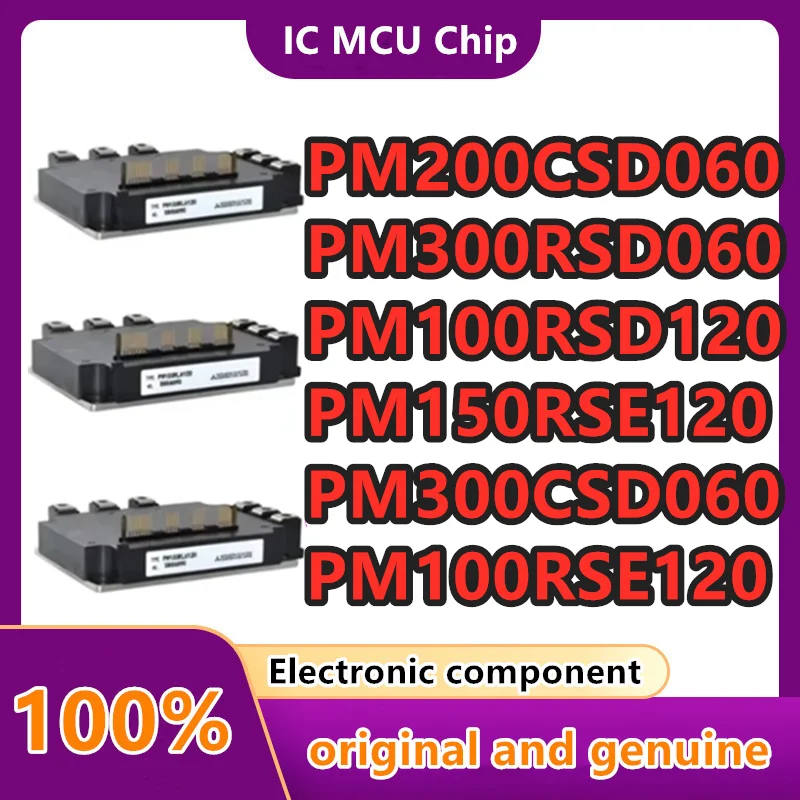 PM150RSE120 PM100RSE120 PM300RSD060 PM100RSD120 PM300CSD060 PM200CSD060 NEW Module
PM150RSE120 PM100RSE120 PM300RSD060 PM100RSD120 PM300CSD060 PM200CSD060 NEW Module