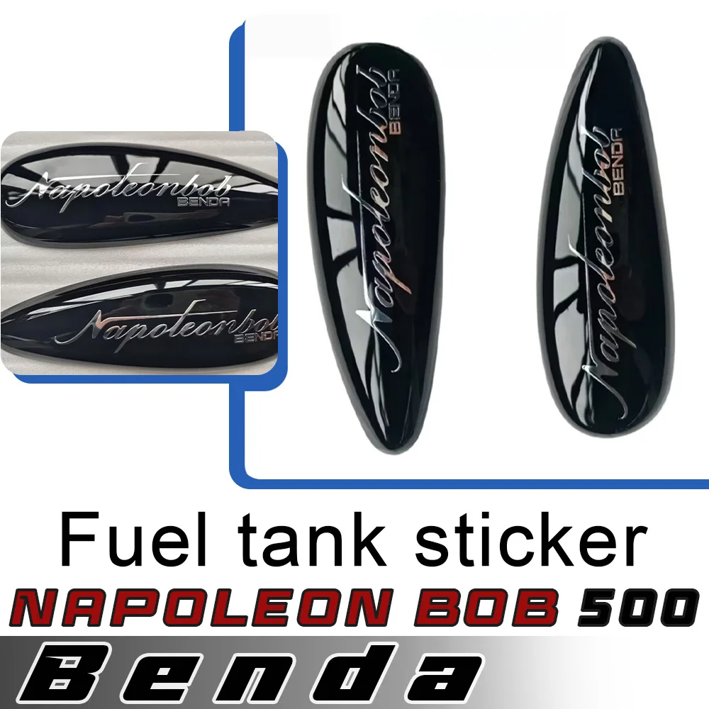 For BENDA Napoleonbob 500 fuel tank left and right decorative stickers (with 3m adhesive) original accessories
For BENDA Napoleonbob 500 fuel tank left and right decorative stickers (with 3m adhesive) original accessories