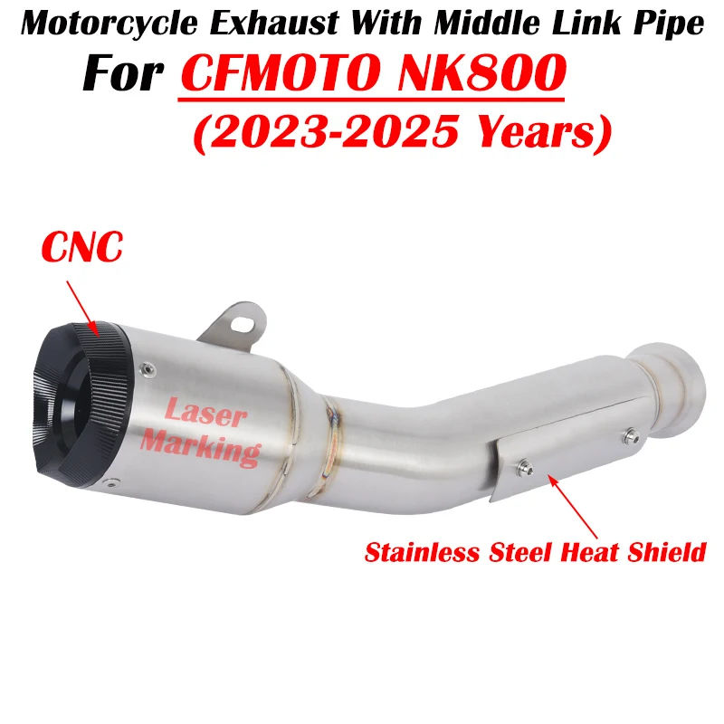Slip On For CFMOTO 800NK NK 800 2023 2024 2025 Motorcycle Exhaust Escape System Modified Muffler With Middle Link Pipe 
Slip On For CFMOTO 800NK NK 800 2023 2024 2025 Motorcycle Exhaust Escape System Modified Muffler With Middle Link Pipe