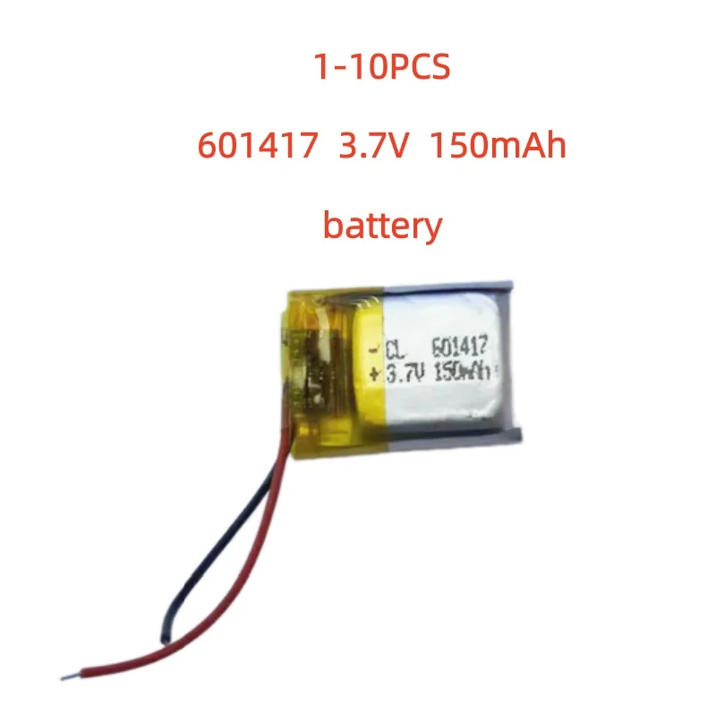 1-10 PCS New 601417 3.7V 150mAh Battery For Headset video pan watch Mp3 Bluetooth Headphone Recorder Pen Replacement
1-10 PCS New 601417 3.7V 150mAh Battery For Headset video pan watch Mp3 Bluetooth Headphone Recorder Pen Replacement