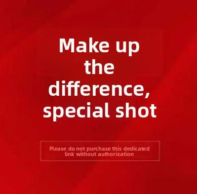 Price Difference Make Up Link / Link for Custom Order / Shipping Cost / Product Upgrade
Price Difference Make Up Link / Link for Custom Order / Shipping Cost / Product Upgrade