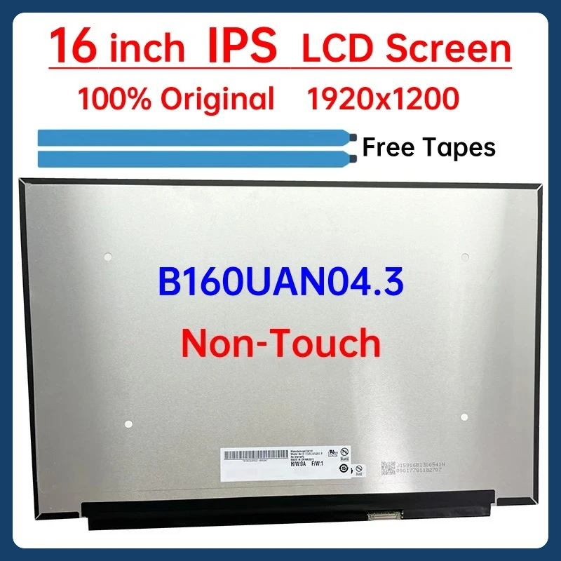 16-дюймовый IPS ЖК-экран для ноутбука B160UAN04.3, замена матричной панели дисплея 1920x1200 eDP, 30 контактов, без сенсорного экрана
16-дюймовый IPS ЖК-экран для ноутбука B160UAN04.3, замена матричной панели дисплея 1920x1200 eDP, 30 контактов, без сенсорного экрана