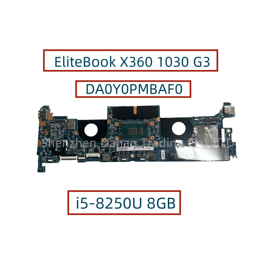 DA0Y0PMBAF0 для ноутбука HP EliteBook X360 1030 G3, материнская плата для ноутбука с Φ 8 ГБ-оперативной памяти
DA0Y0PMBAF0 для ноутбука HP EliteBook X360 1030 G3, материнская плата для ноутбука с Φ 8 ГБ-оперативной памяти