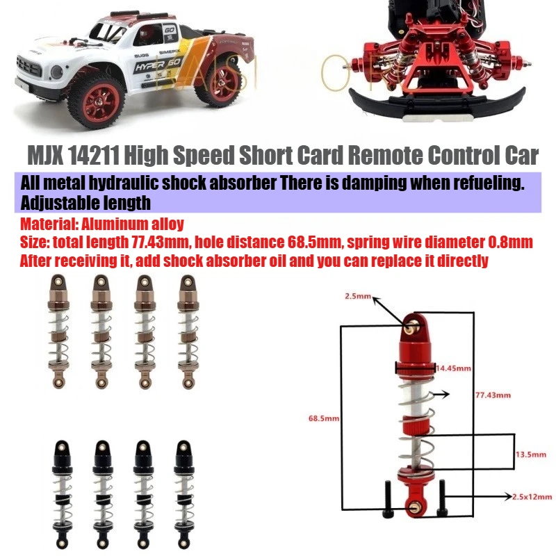 MJX 14211 All Metal Hydraulic Shock Absorber High-speed Remote Control Car 14209 16208 and Other Upgrade Spare Parts
MJX 14211 All Metal Hydraulic Shock Absorber High-speed Remote Control Car 14209 16208 and Other Upgrade Spare Parts