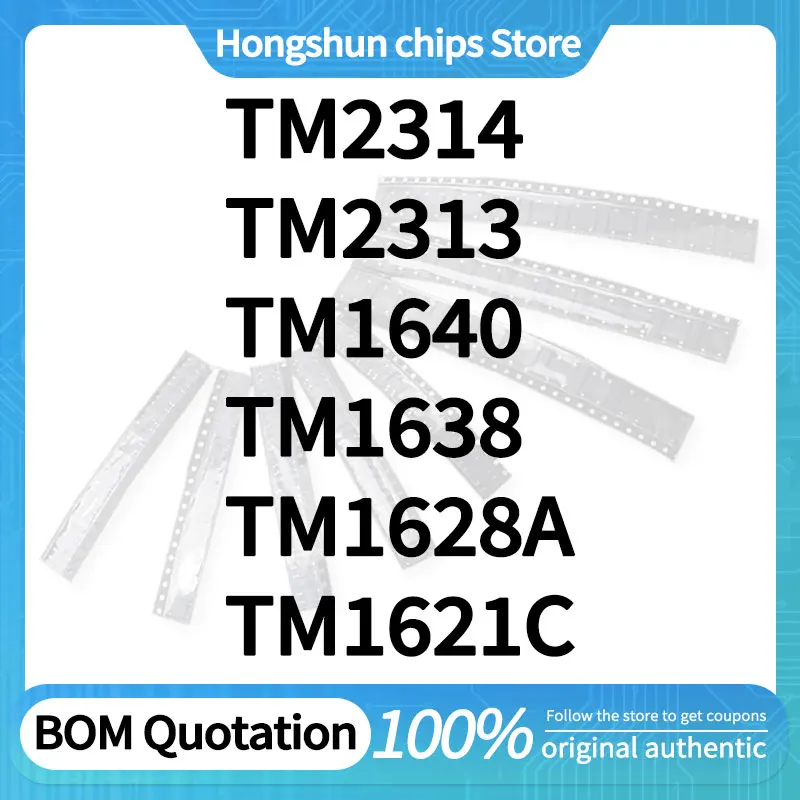 5Pcs TM1621C TM1628A/E TM1638 TM1640 TM2313 TM2314 Standard version
5Pcs TM1621C TM1628A/E TM1638 TM1640 TM2313 TM2314 Standard version