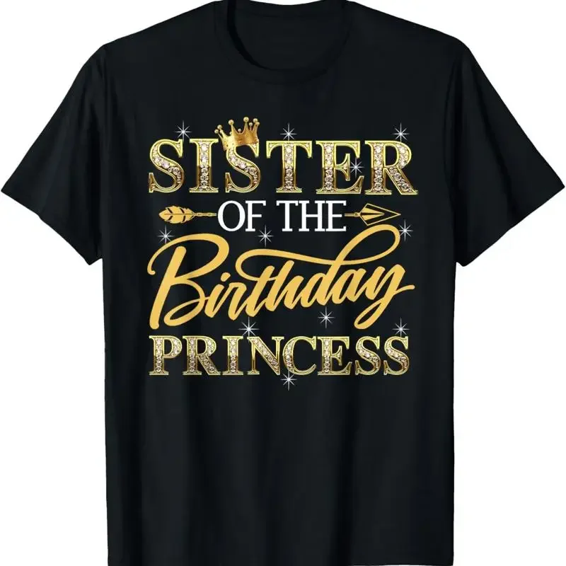 Sister of the Birthday Princess Funny Girls T Shirt
Sister of the Birthday Princess Funny Girls T Shirt