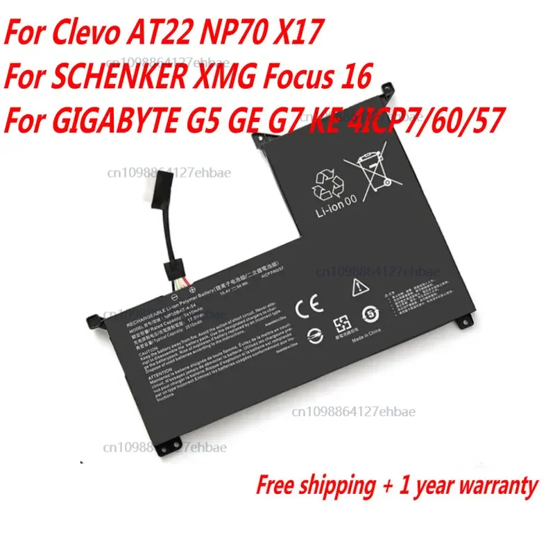 Новый аккумулятор для ноутбука NP50BAT-4-54 для Clevo AT22 NP70 X17 для SCHENKER XMG Focus 16, для GIGABYTE G5 GE G7 KE 4ICP7/60/57
Новый аккумулятор для ноутбука NP50BAT-4-54 для Clevo AT22 NP70 X17 для SCHENKER XMG Focus 16, для GIGABYTE G5 GE G7 KE 4ICP7/60/57