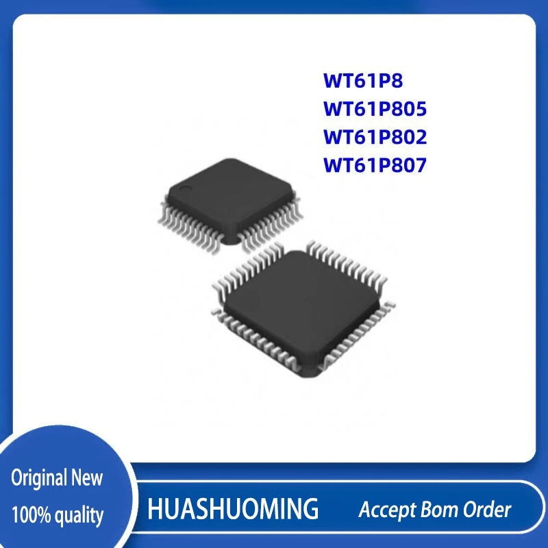 10Pcs/Lot new WT61P8 WT61P802 WT61P805 WT61P807 WT61P QFP-48
10Pcs/Lot new WT61P8 WT61P802 WT61P805 WT61P807 WT61P QFP-48