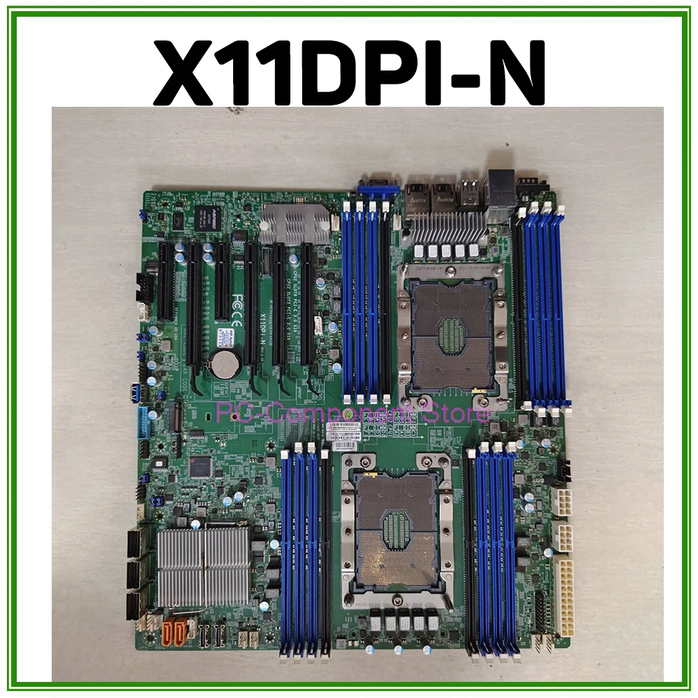 X11DPI-N For Supermicro Motherboard Dual Socket LGA-3647 Xeon Scalable Processors
X11DPI-N For Supermicro Motherboard Dual Socket LGA-3647 Xeon Scalable Processors