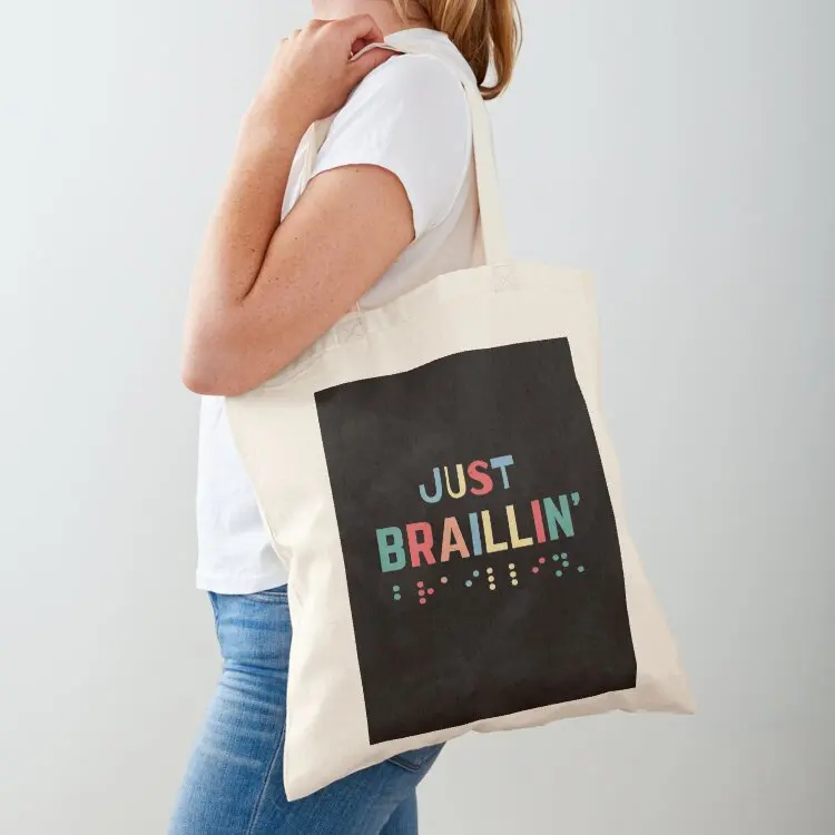 Retro Design Best Gifts For The Blind Just Braillin' Parody Tote Bag shoping bag Women's bags cloth bag woman sacs de shopping
Retro Design Best Gifts For The Blind Just Braillin' Parody Tote Bag shoping bag Women's bags cloth bag woman sacs de shopping
