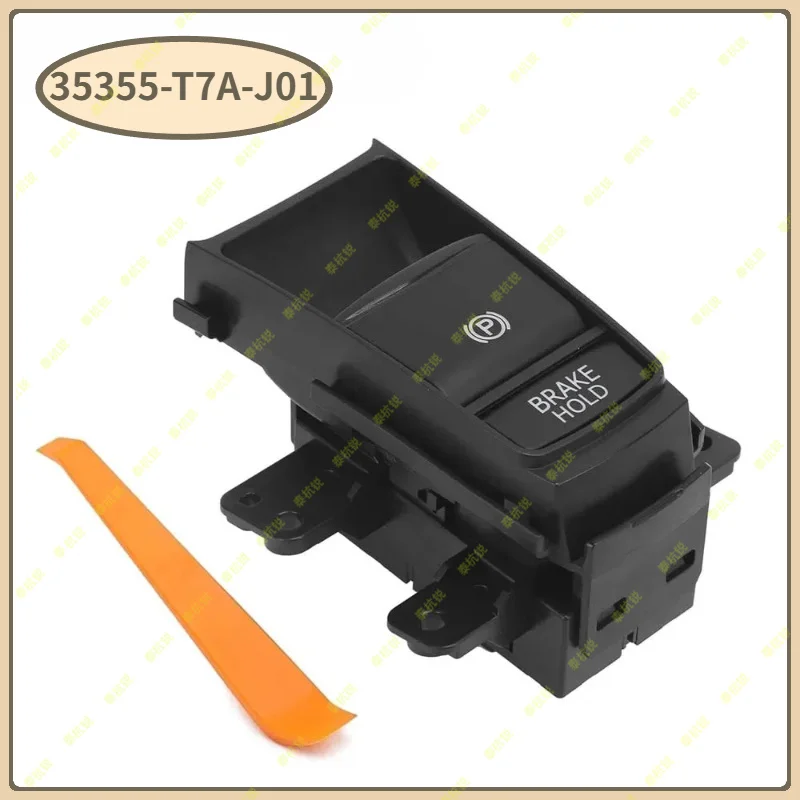 35355-T7A-J01 Auto Electric Hand Brake Switch Parking Push Button for Honda XRV HR-V 2015 2016 2017 2018 2019 2020 35355T7AJ01
35355-T7A-J01 Auto Electric Hand Brake Switch Parking Push Button for Honda XRV HR-V 2015 2016 2017 2018 2019 2020 35355T7AJ01