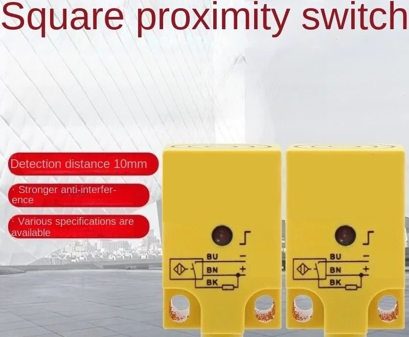 Square Inductive Metal Proximity Switch
Square Inductive Metal Proximity Switch