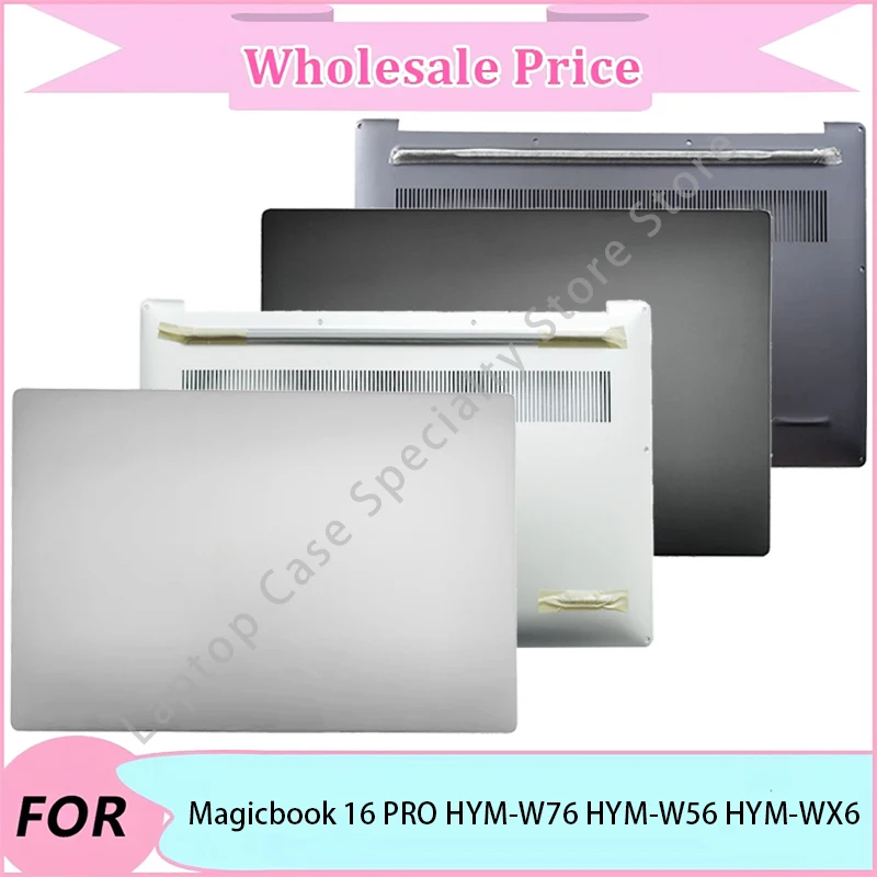 New For Magicbook 16 PRO HYM-W76 HYM-W56 HYM-WX6 Laptop replacement parts/Laptop LCD Back Cover/Bottom Case
New For Magicbook 16 PRO HYM-W76 HYM-W56 HYM-WX6 Laptop replacement parts/Laptop LCD Back Cover/Bottom Case