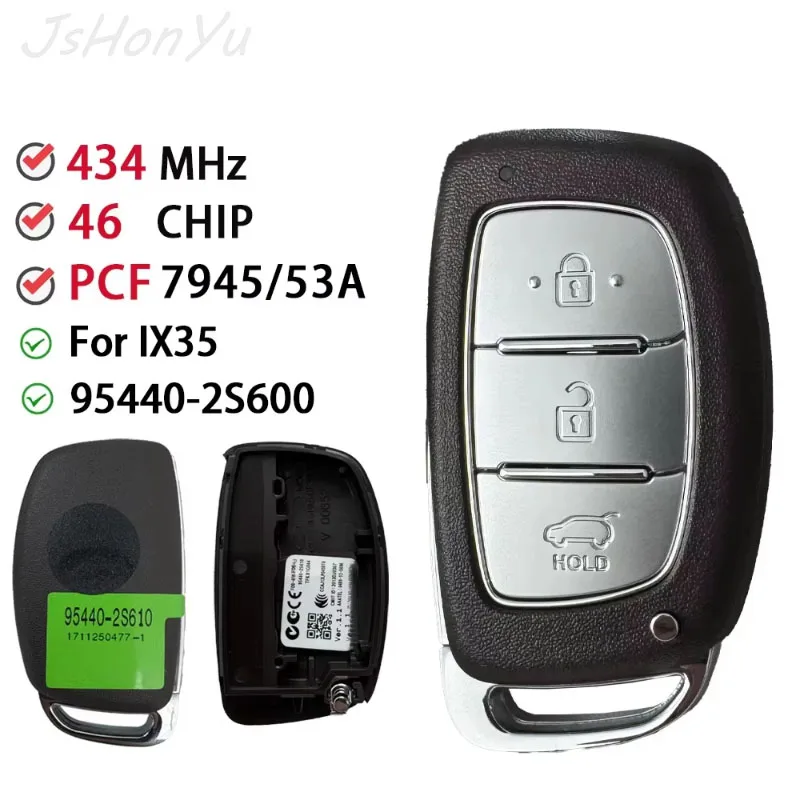 JsHonYu 95440-2S610 95440-2S600 433MHz ID46 Chip Smart Remote Key for Hyundai ix35 Tucson 2013-2016 Keyless Entry Control Fob
JsHonYu 95440-2S610 95440-2S600 433MHz ID46 Chip Smart Remote Key for Hyundai ix35 Tucson 2013-2016 Keyless Entry Control Fob