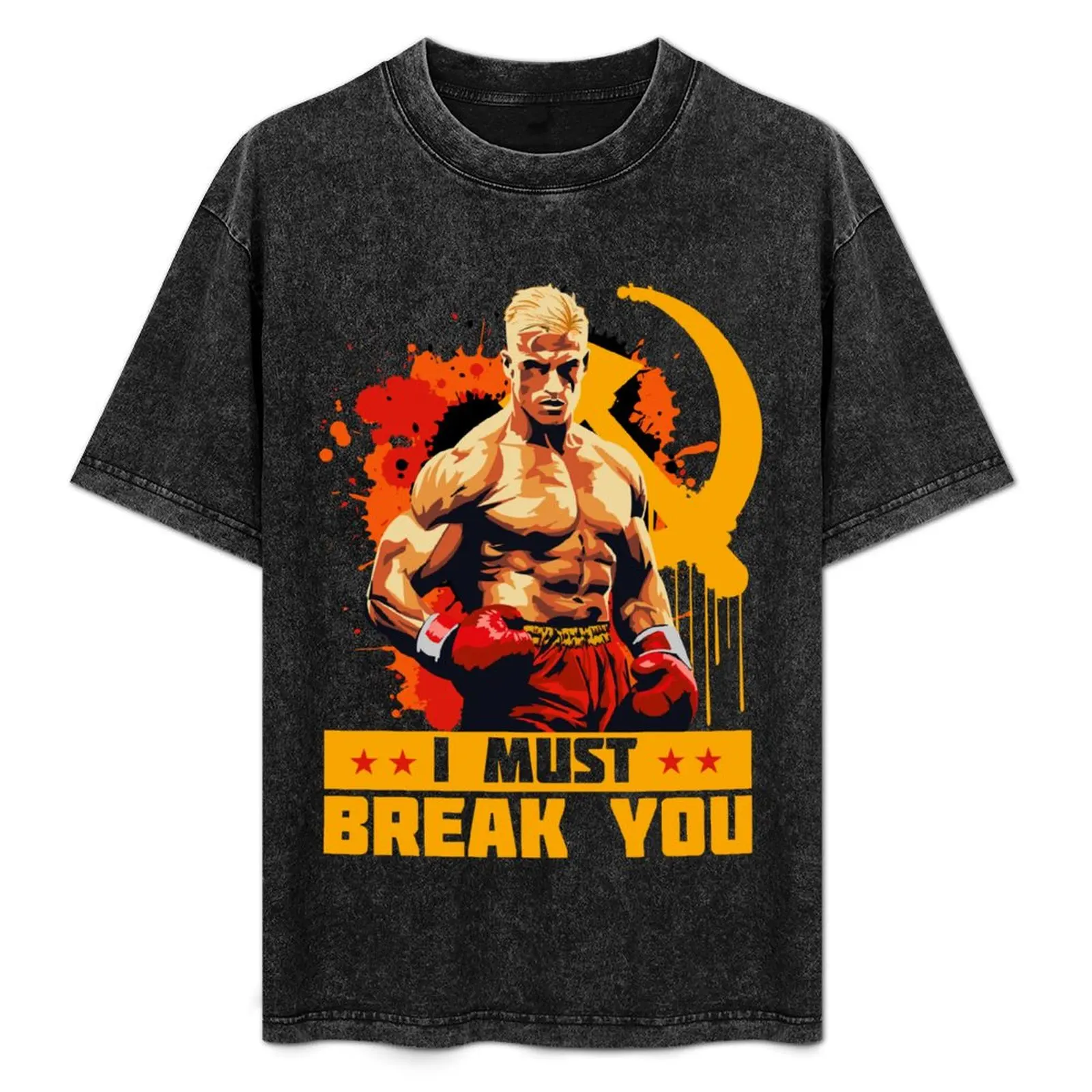 Ivan Drago - I Must Break You Quote T-Shirt Novelty Print Casual Tee Shirt
Ivan Drago - I Must Break You Quote T-Shirt Novelty Print Casual Tee Shirt