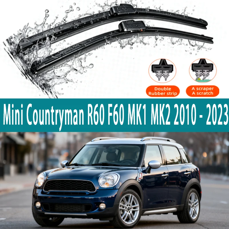 LHD Front Windshield Wiper Blades For Mini Countryman R60 F60 MK1 MK2 2010 - 2023 2pc Windscreen Window All4 Accessories 
LHD Front Windshield Wiper Blades For Mini Countryman R60 F60 MK1 MK2 2010 - 2023 2pc Windscreen Window All4 Accessories