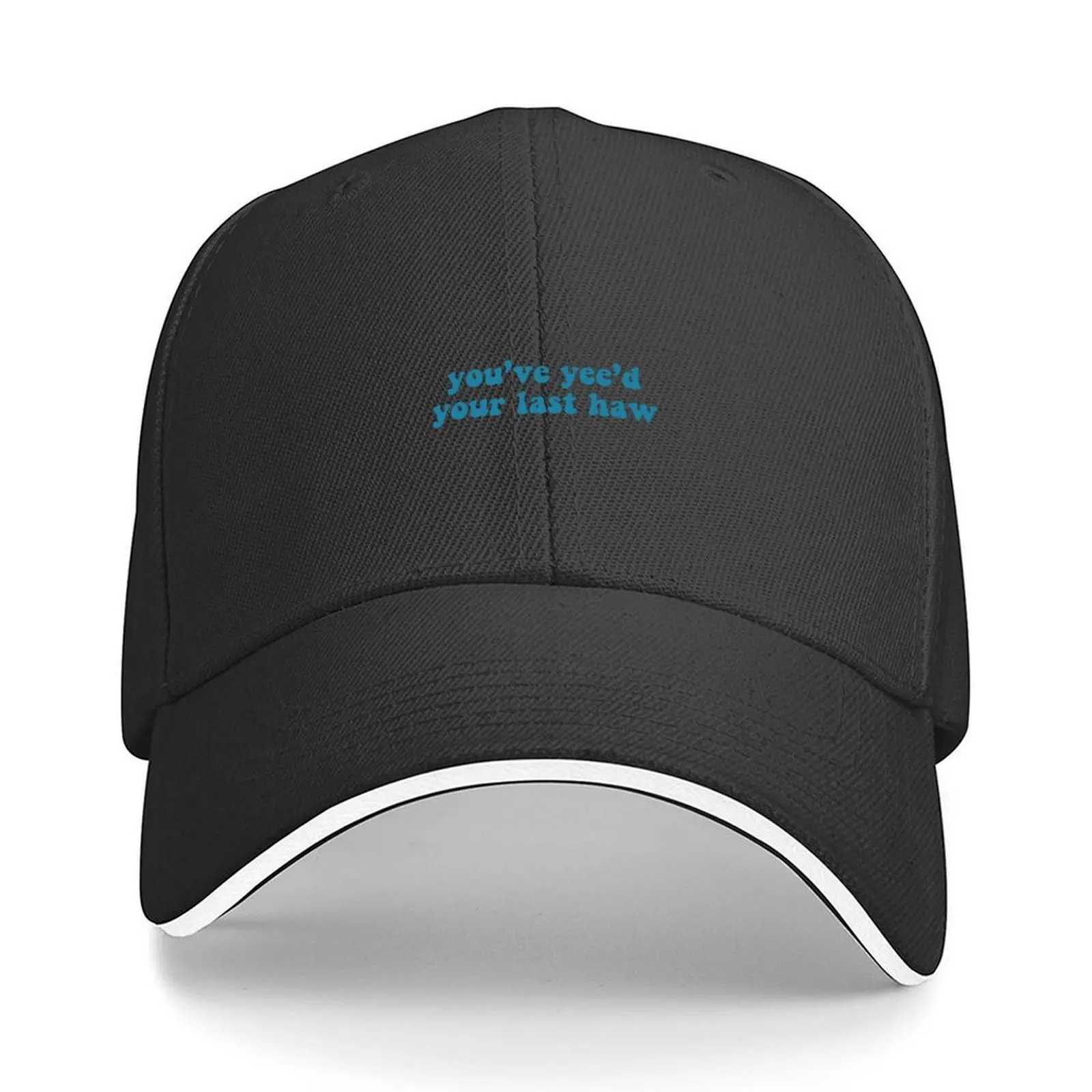 You’ve yee’d your last haw - blue Baseball Cap Hip Hop fashionable funny hat Bobble Hat Men's Luxury Women's
You’ve yee’d your last haw - blue Baseball Cap Hip Hop fashionable funny hat Bobble Hat Men's Luxury Women's
