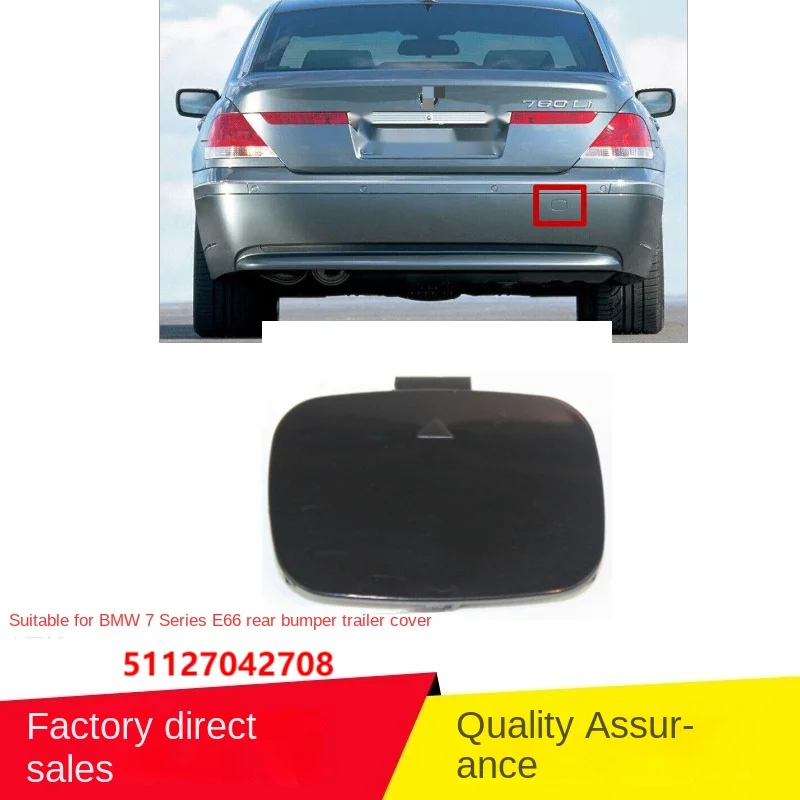 Suitable for Bmw7SeriesE66 Rear bumper tow cover 51127042708 Rear bumper tow hook cover
Suitable for Bmw7SeriesE66 Rear bumper tow cover 51127042708 Rear bumper tow hook cover
