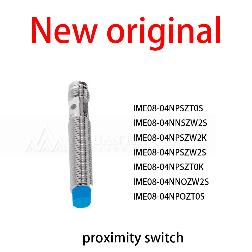 1Pcs/Lot New original IME08-04NPSZT0S IME08-04NNSZW2S IME08-04NPSZW2K IME08-04NPSZW2S IME08-04NPSZT0K IME08-04NNOZW2S IME08-04NP
1Pcs/Lot New original IME08-04NPSZT0S IME08-04NNSZW2S IME08-04NPSZW2K IME08-04NPSZW2S IME08-04NPSZT0K IME08-04NNOZW2S IME08-04NP