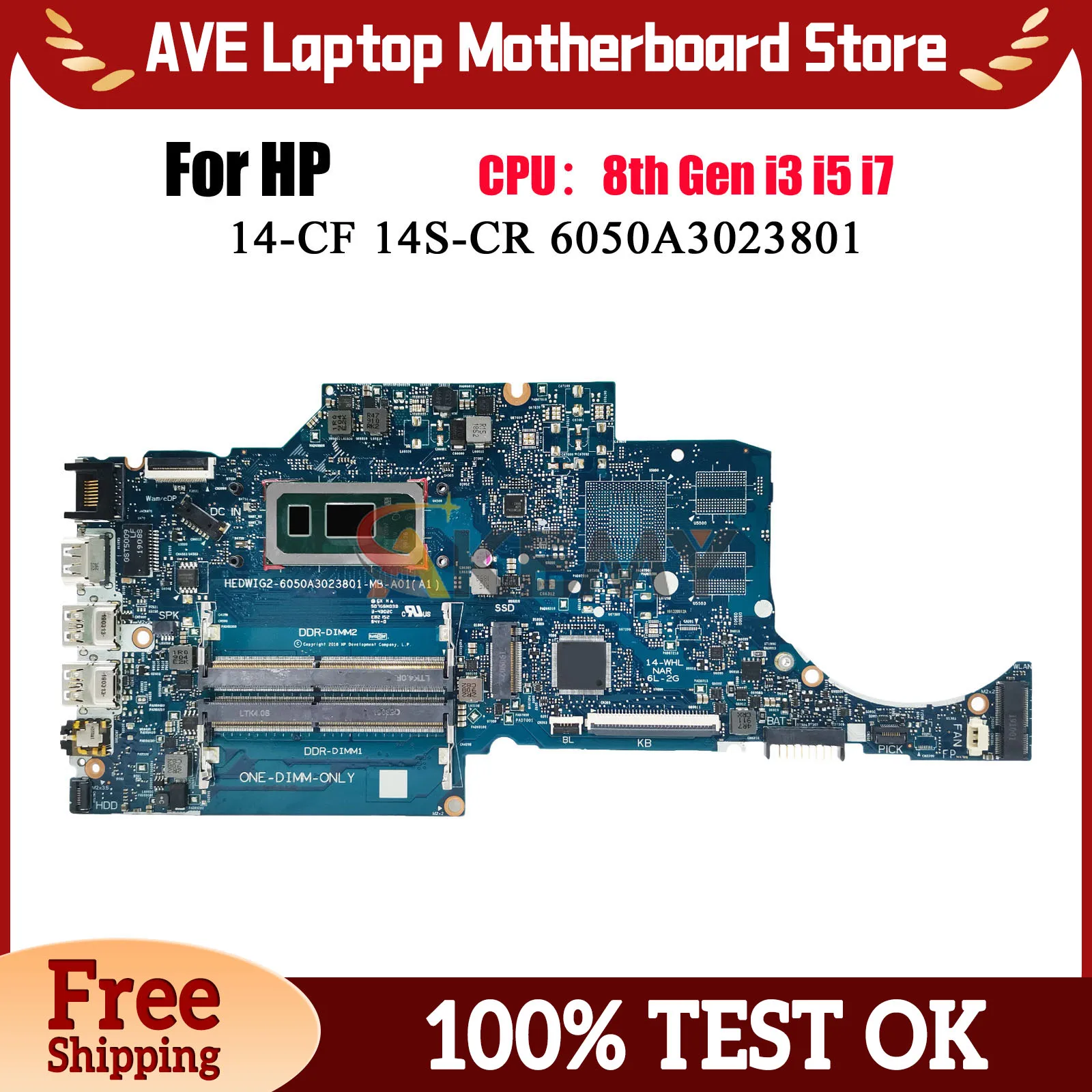 6050A3023801 With i3 i5 i7 8th Gen CPU For HP Pavilion 14-CF 14-CR Laptop Motherboard L38210-601 L38210-001 100% Fully Tested
6050A3023801 With i3 i5 i7 8th Gen CPU For HP Pavilion 14-CF 14-CR Laptop Motherboard L38210-601 L38210-001 100% Fully Tested