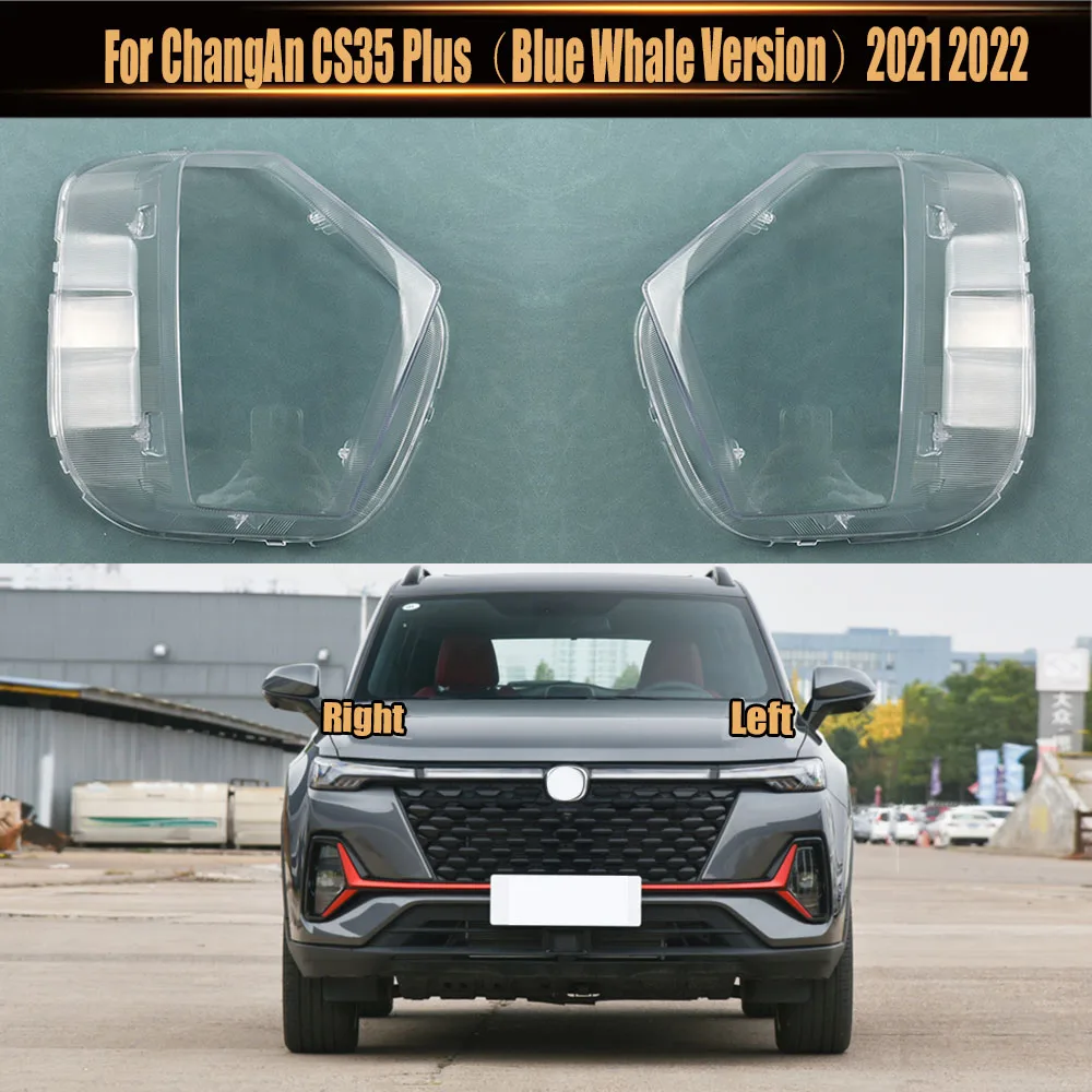 For ChangAn CS35 Plus(Blue Whale Version)2021 2022 Front Headlight Cover Transparent Lampshade Lamp Shell Masks Plexiglass
For ChangAn CS35 Plus(Blue Whale Version)2021 2022 Front Headlight Cover Transparent Lampshade Lamp Shell Masks Plexiglass