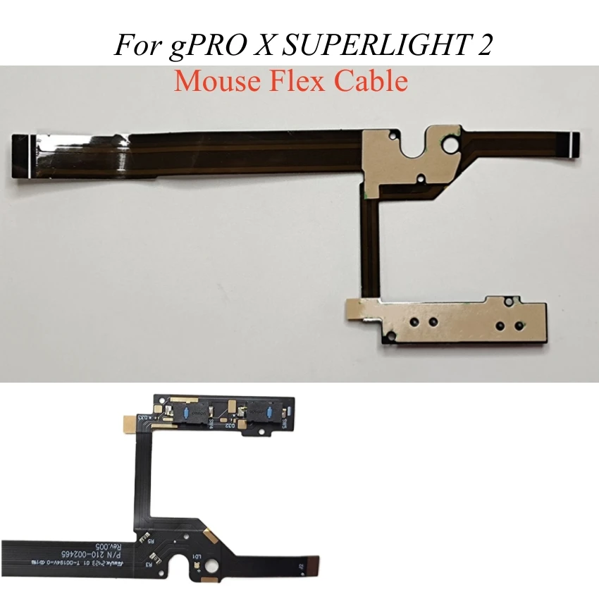 1 PCS Mouse Flex Cable for G PRO X SUPERLIGHT2 Mouse Replacement Repair Accessories
1 PCS Mouse Flex Cable for G PRO X SUPERLIGHT2 Mouse Replacement Repair Accessories