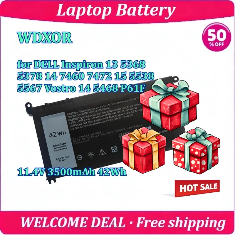 New WDXOR Laptop Battery for DELL Inspiron 13 5368 5378 14 7460 7472 15 5538 5567 Vostro 14 5468 P61F 11.4V 3500mAh 42Wh
New WDXOR Laptop Battery for DELL Inspiron 13 5368 5378 14 7460 7472 15 5538 5567 Vostro 14 5468 P61F 11.4V 3500mAh 42Wh