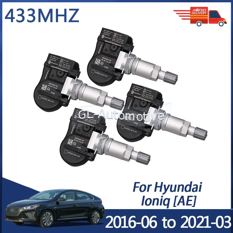 4 шт. датчиков контроля давления в шинах (TPMS) 433 МГц для Hyundai Ioniq 2016-2021, 52933-D4100, 52933-D9100
4 шт. датчиков контроля давления в шинах (TPMS) 433 МГц для Hyundai Ioniq 2016-2021, 52933-D4100, 52933-D9100