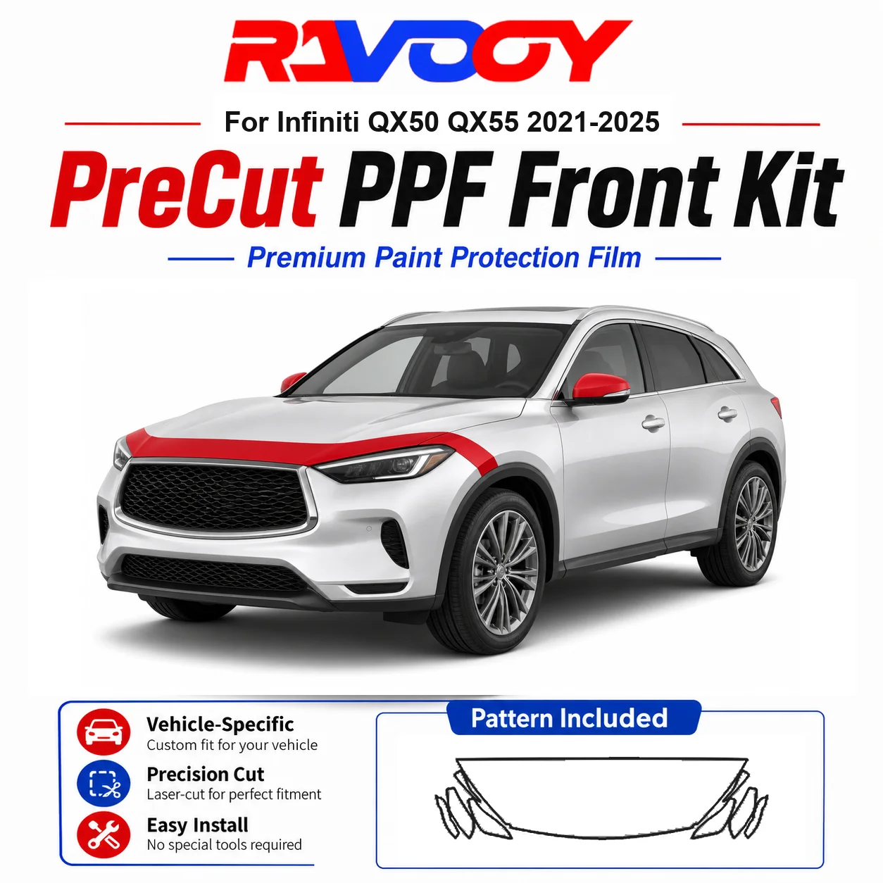 8.5mil TPU Precut PPF Kit For Infiniti QX50 QX55 2021-2025 - Hood, Fenders & Mirror Set - Self-Healing Clear Bra Film
8.5mil TPU Precut PPF Kit For Infiniti QX50 QX55 2021-2025 - Hood, Fenders & Mirror Set - Self-Healing Clear Bra Film
