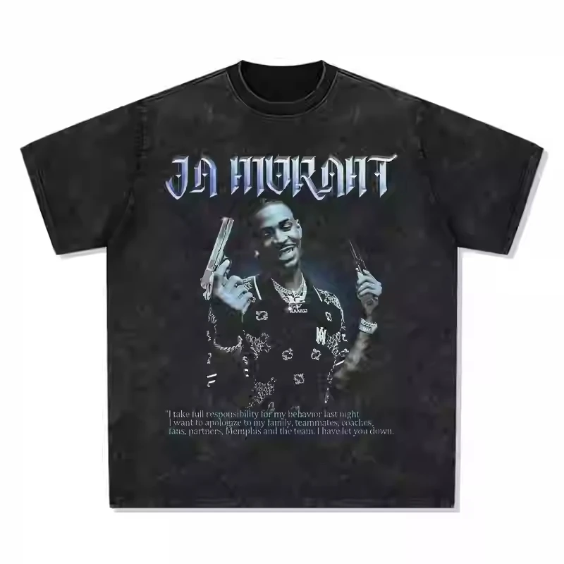 2025 Ja Morant Gun T-shirt American Cotton Short Sleeve Vintage Wash T-shirt High Quality Luxury Brand Ins Y2k Sold Well
2025 Ja Morant Gun T-shirt American Cotton Short Sleeve Vintage Wash T-shirt High Quality Luxury Brand Ins Y2k Sold Well