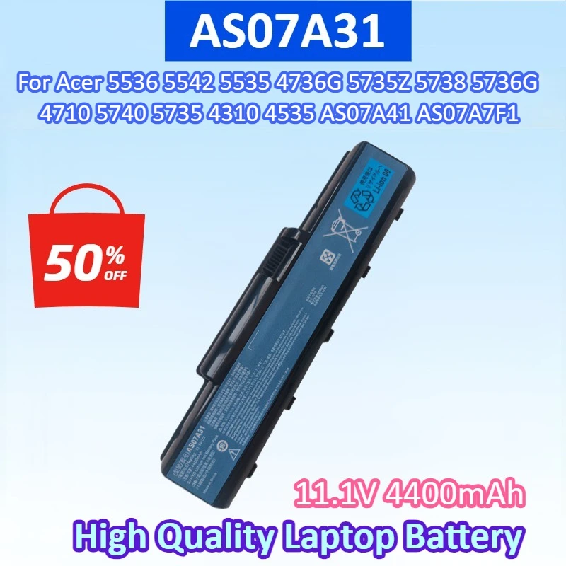 AS07A3 4400mAh Laptop Battery for Acer Aspire 5536 5542 5535 4736G 5735Z 5738 5736G 4710 5740 5735 4310 4535 AS07A41 AS07A71
AS07A3 4400mAh Laptop Battery for Acer Aspire 5536 5542 5535 4736G 5735Z 5738 5736G 4710 5740 5735 4310 4535 AS07A41 AS07A71