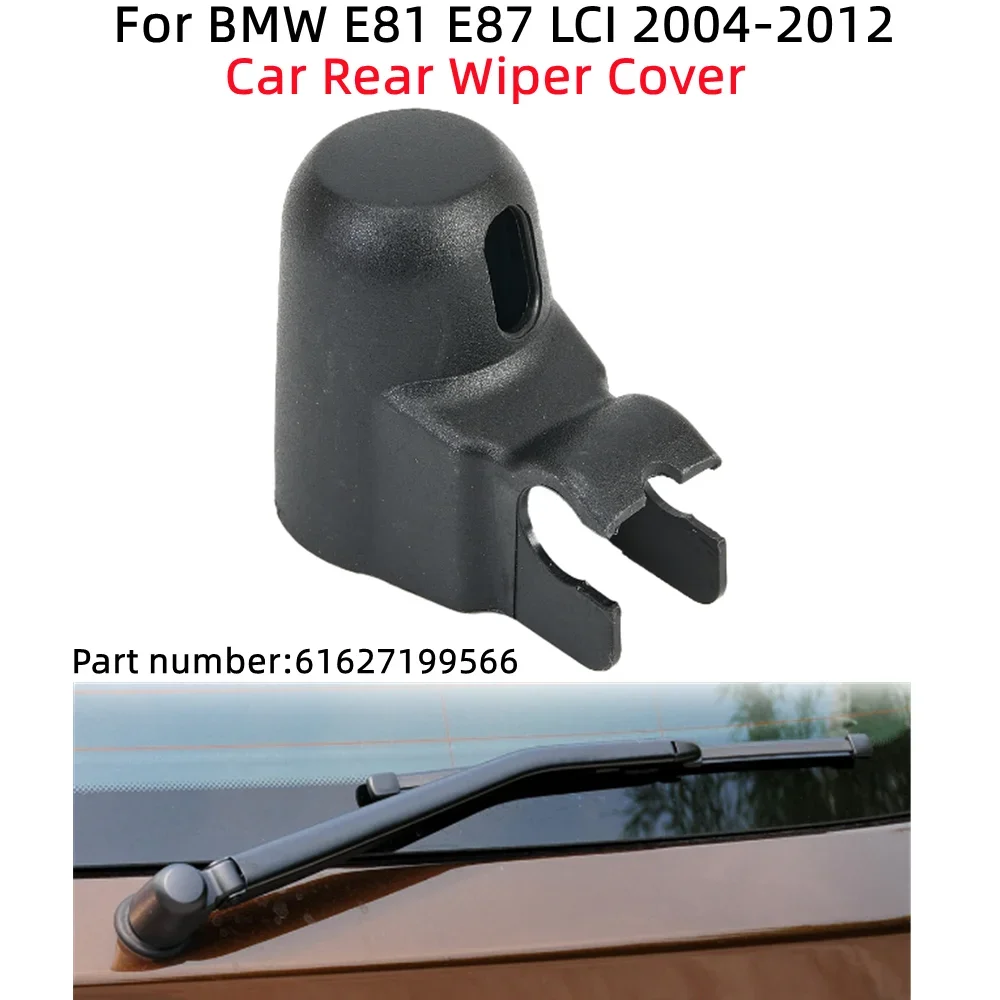 Крышка заднего стеклоочистителя для BMW 1 серии E81 E87 2004-2012, крышка заднего стеклоочистителя 61627199566, сменный аксессуар, Новинка
Крышка заднего стеклоочистителя для BMW 1 серии E81 E87 2004-2012, крышка заднего стеклоочистителя 61627199566, сменный аксессуар, Новинка