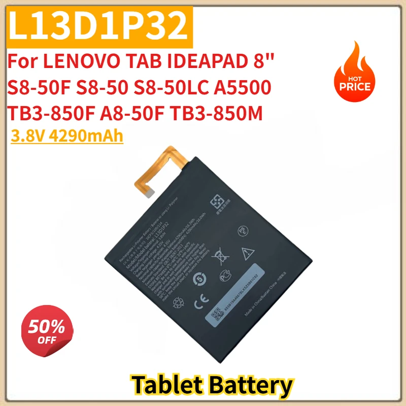 High Quality Tablet Battery L13D1P32 3.8V 4290mAh for LENOVO TAB IDEAPAD 8" S8-50LC S8-50F S8-50 A5500 A8-50F TB3-850F TB3-850M
High Quality Tablet Battery L13D1P32 3.8V 4290mAh for LENOVO TAB IDEAPAD 8" S8-50LC S8-50F S8-50 A5500 A8-50F TB3-850F TB3-850M