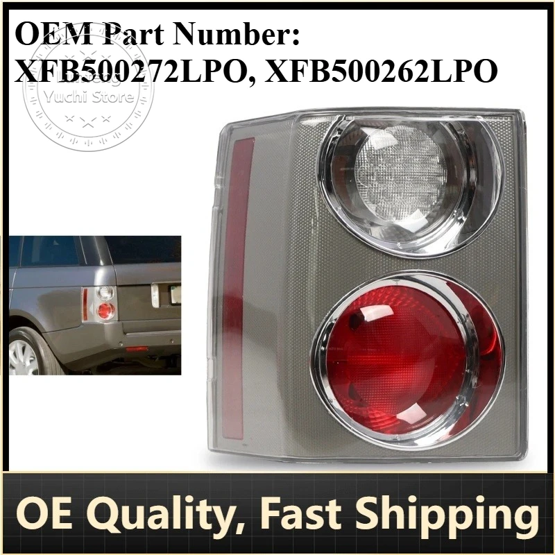 P/N: XFB500272LPO, XFB500262LPO - Combination Tail Light for Land Rover Range Rover III (L322) (2002-2012)
P/N: XFB500272LPO, XFB500262LPO - Combination Tail Light for Land Rover Range Rover III (L322) (2002-2012)